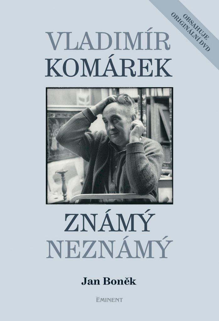 Vladimír Komárek Známý neznámý: obsahuje originální DVD (2011) book