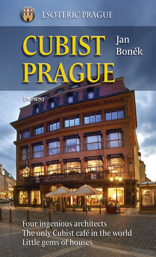 Cubist Prague: Esoteric Prague (2014) Books