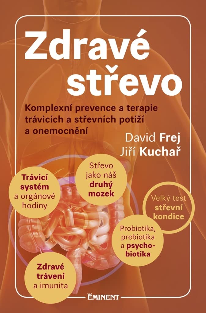 Zdravé střevo: Komplexní prevence a terapie trávicích a střevních potíží a onemocnění (2016) Books