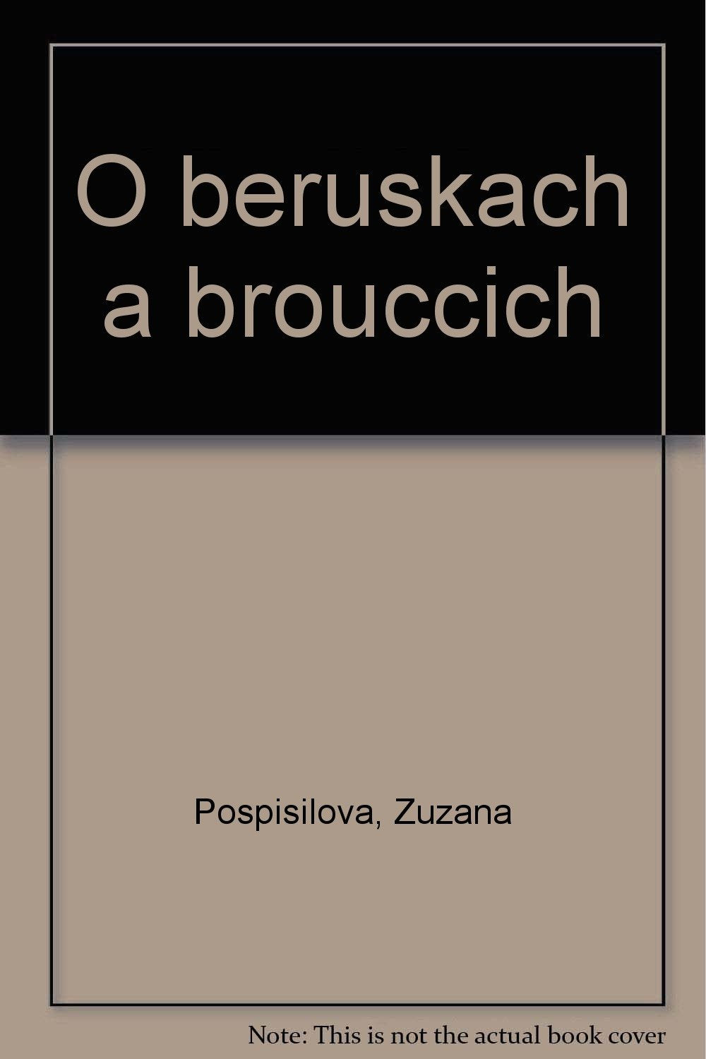 O beruskach a brouccich book