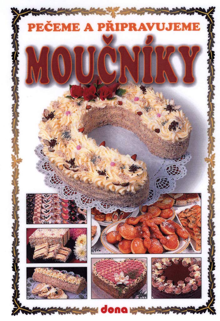 Product Image: Pečeme a připravujeme moučníky (2004)