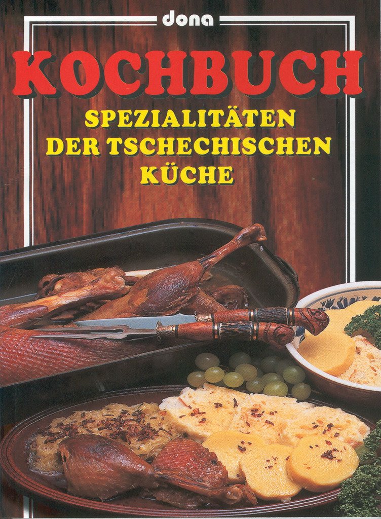 Kochbuch: Spezialitäten der tschechischen küche (2002) Books