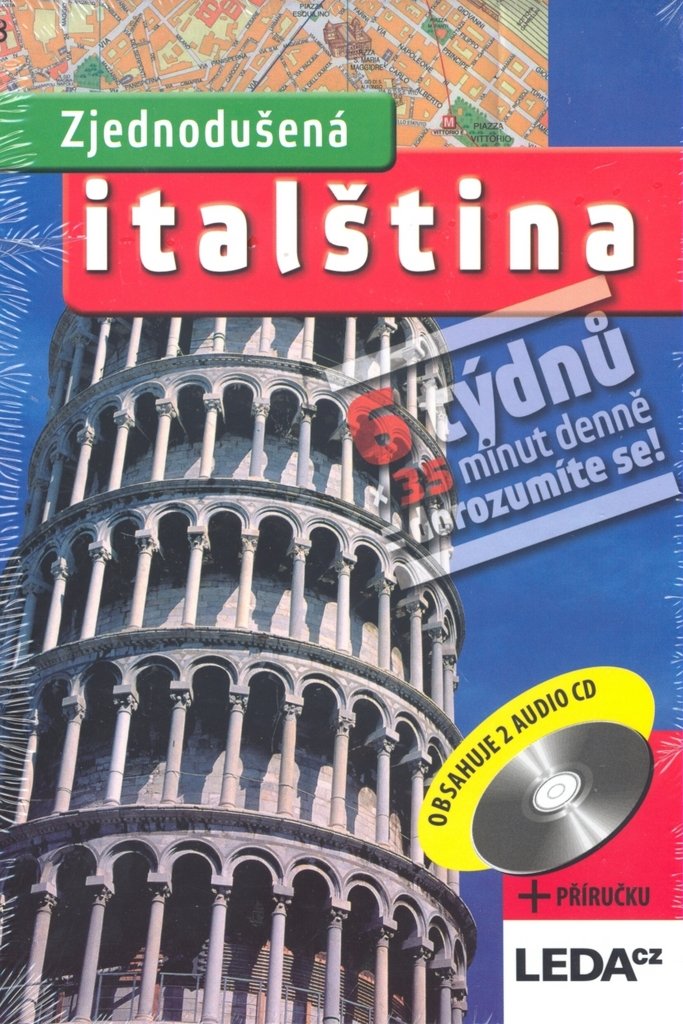Zjednodušená italština: 6 týdnů x 35 minut denně = dorozumíte se! Books