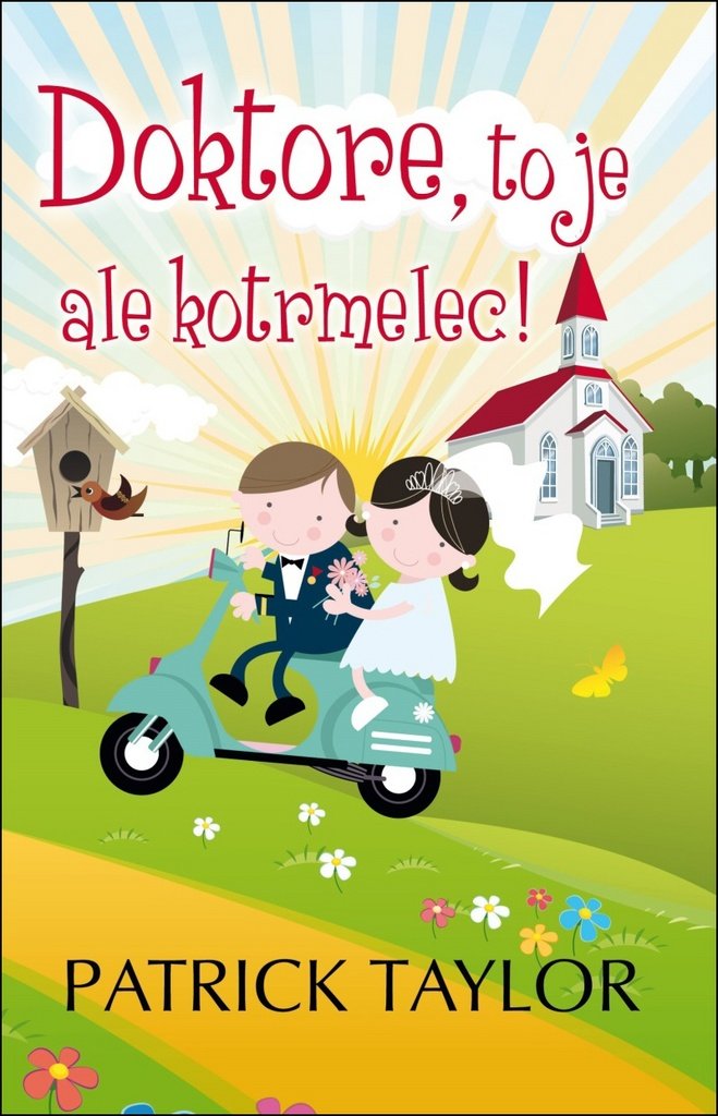 Product Image: Doktore, to je ale kotrmelec!