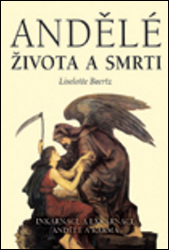 Andělé života a smrti (2003) book