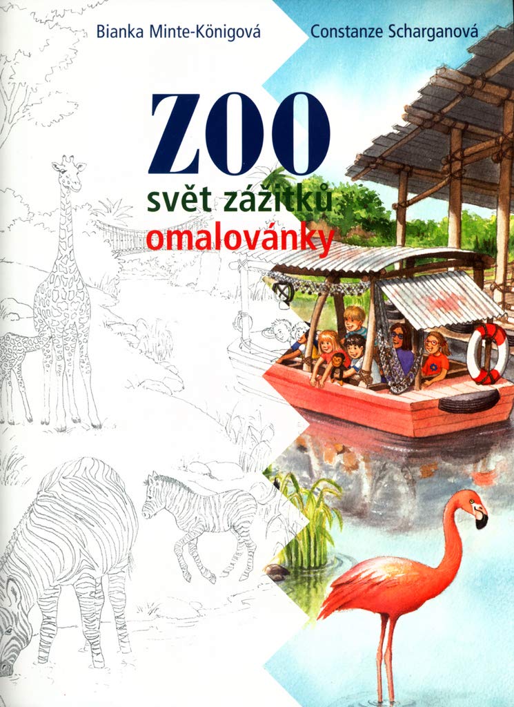 ZOO svět zážitků: + omalovánka uvnitř (2006) Books