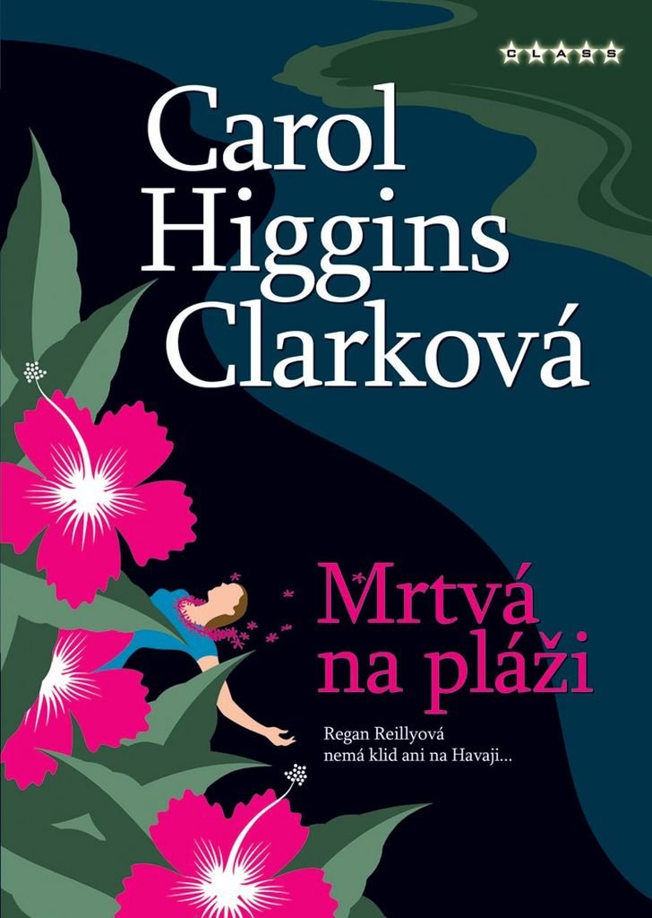 Mrtvá na pláži: Detektivní příběh Regan Reillyové (2006) Books