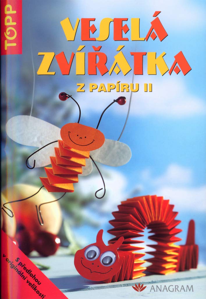 Veselá zvířátka z papíru II: 3139 (2004) book