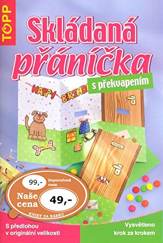 Skládaná přáníčka s překvapením: 3581 (2008) Books