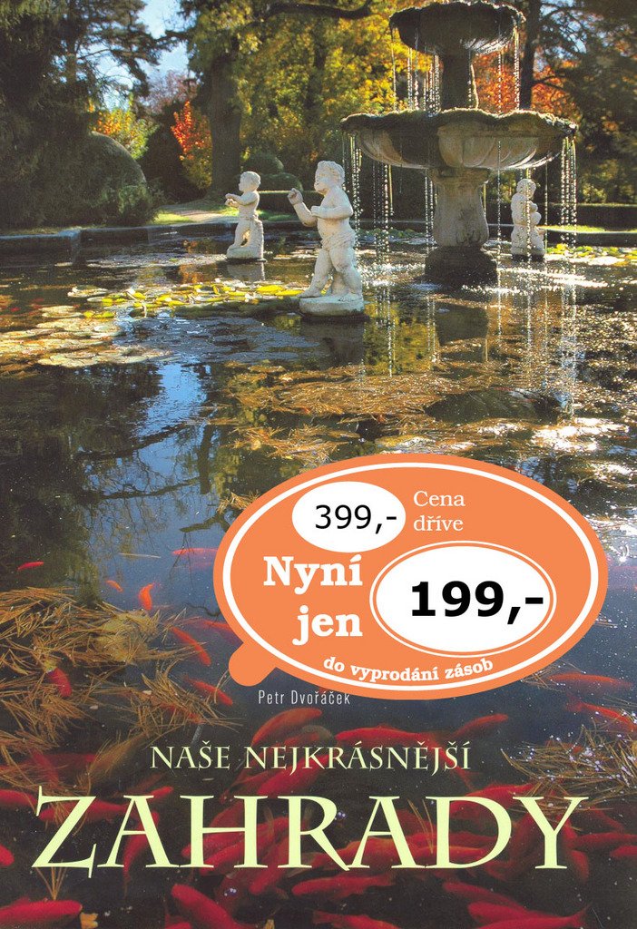 Naše nejkrásnější historické zahrady (2008) Books