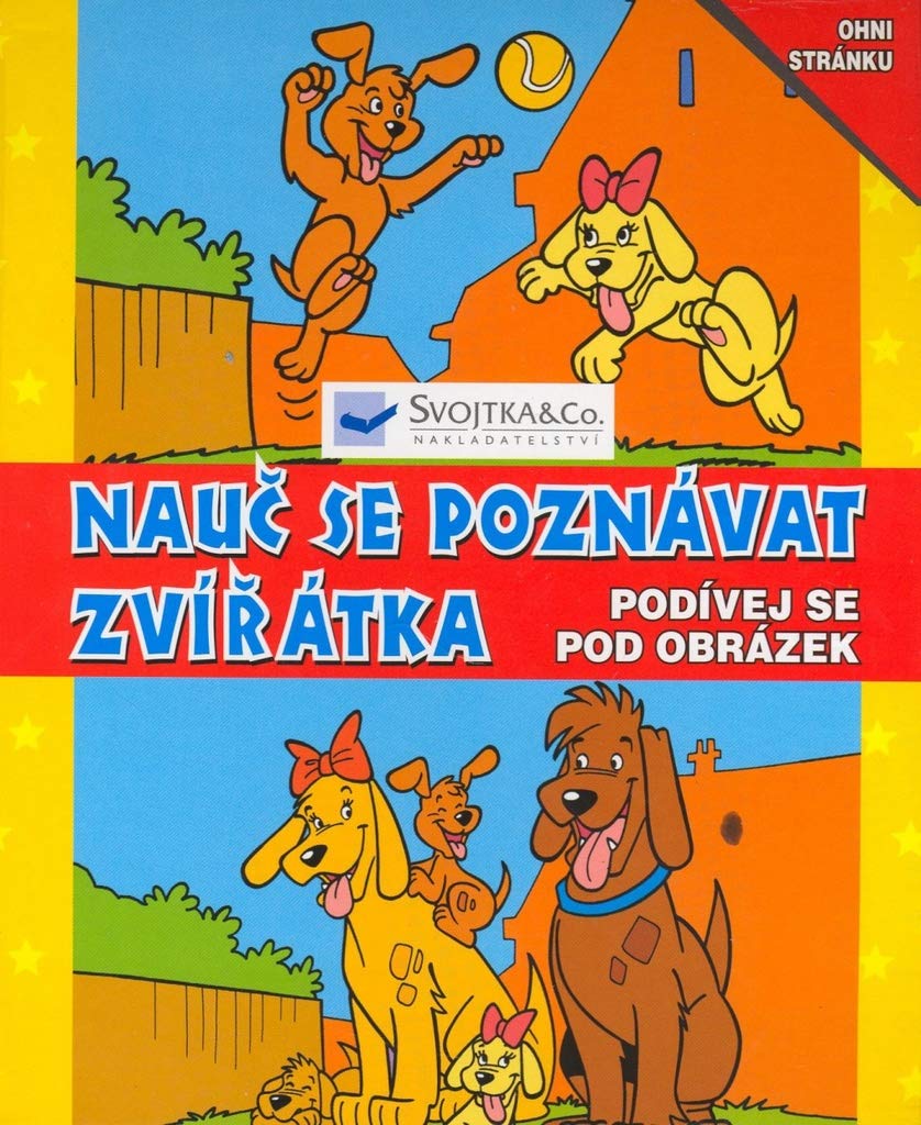 Nauč se poznávat zvířátka: Podívej se pod obrázek (2007) Books