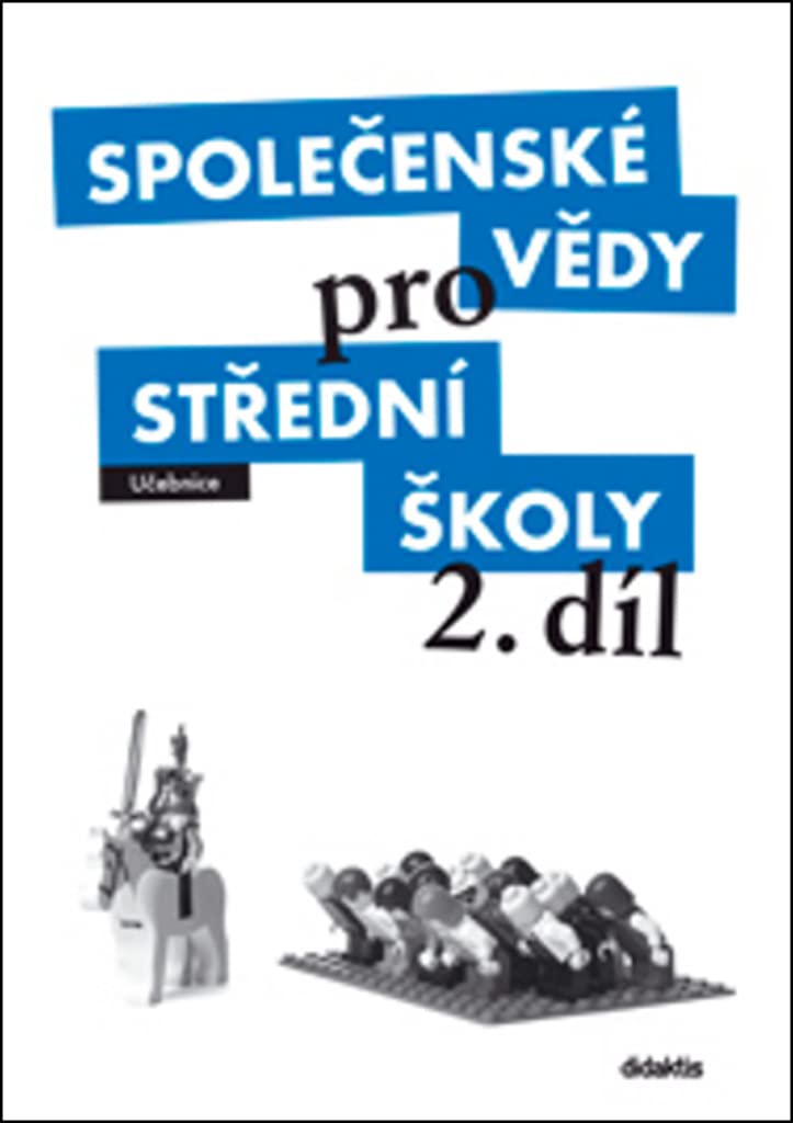 Společenské vědy pro střední školy 2. díl: Učebnice (2010) Books