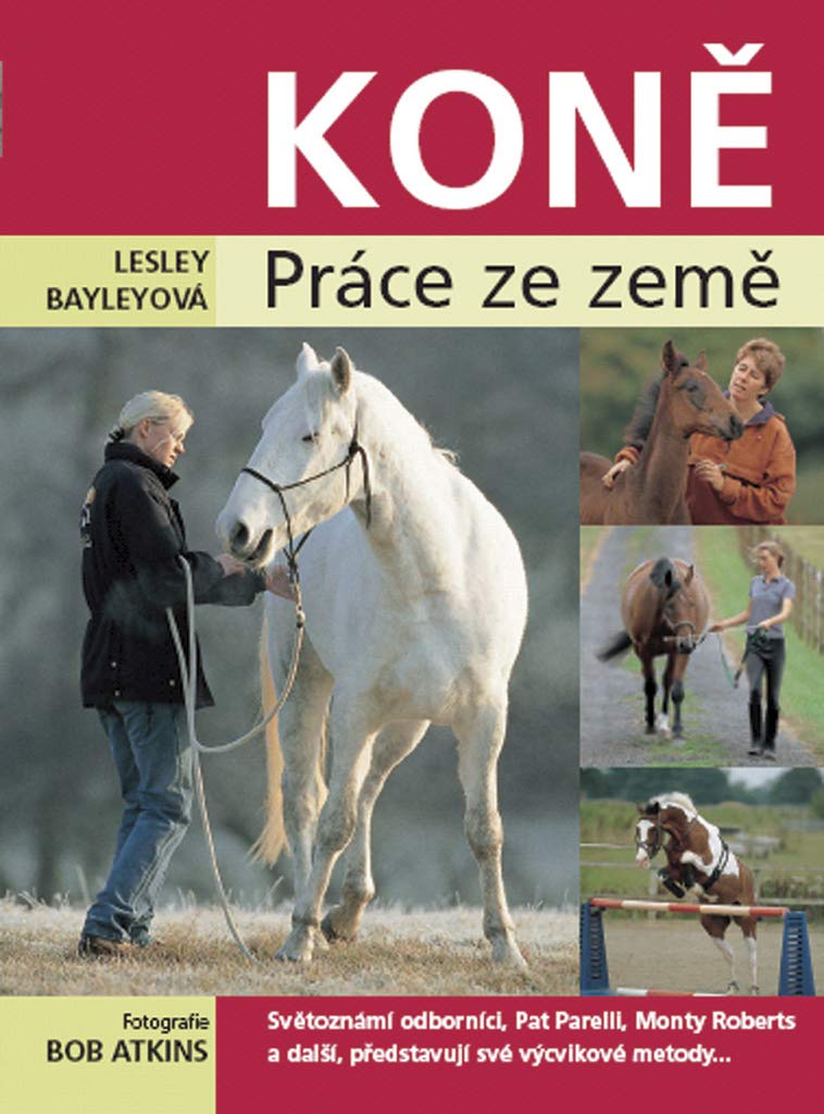 Koně: Práce ze země (2006) Books