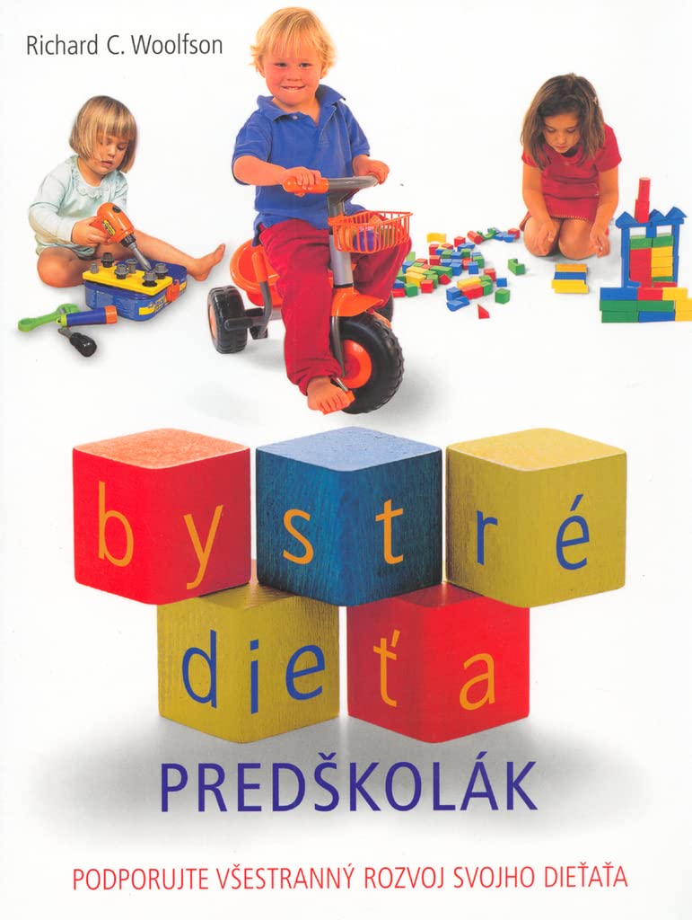 Predškolák: Podporujte všestranný rozvoj svojho dieťaťa (2004) Books