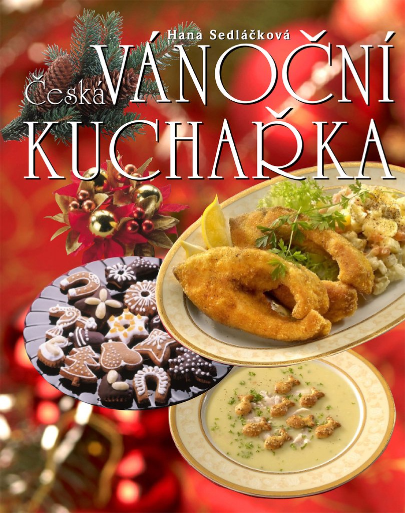Česká vánoční kuchařka (2005) Books