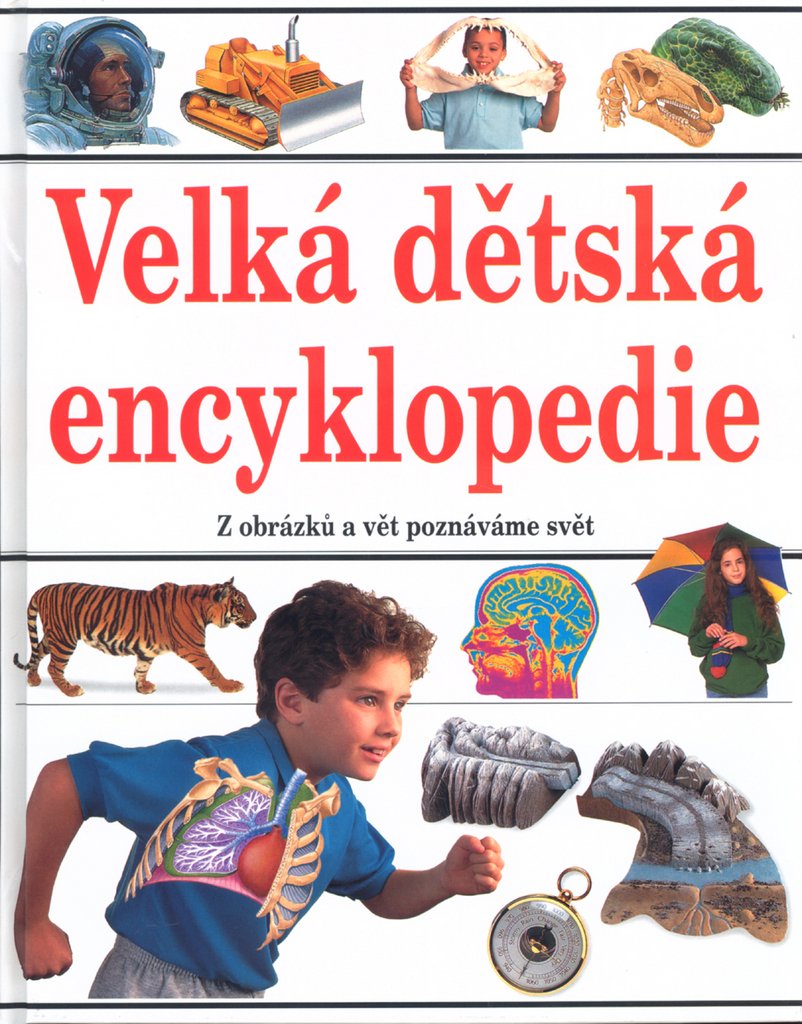 Velká dětská encyklopedie (2006) Books