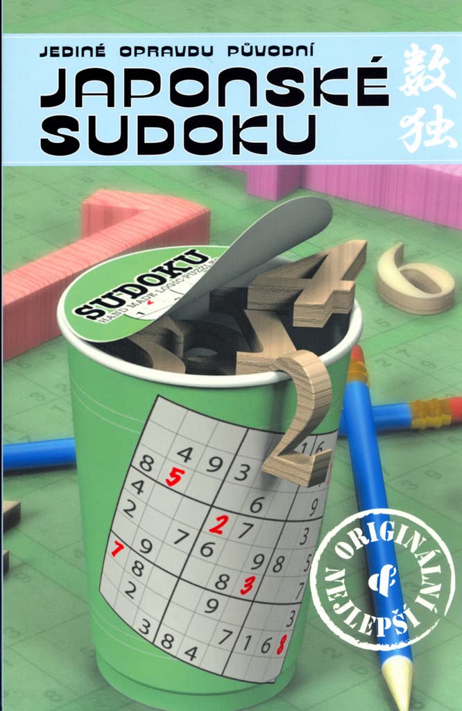 Jediné opravdu původní japonské sudoku: Nevěřte napodobeninám - jen v této knize najdete originální japonské Sudoku! (2005) Books