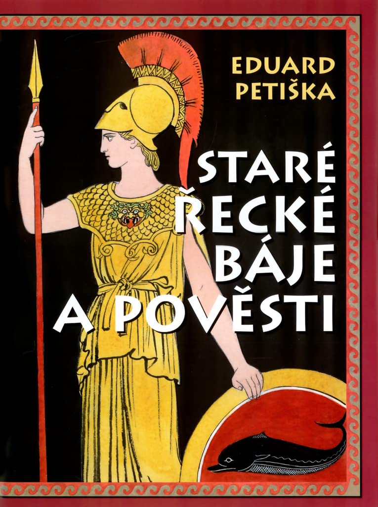 Staré řecké báje a pověsti (2006) Books