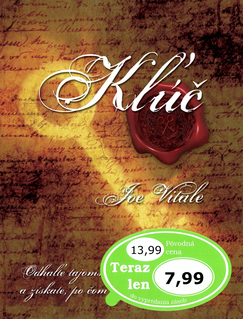 Kľúč: Odhaľte tajomstvo zákona priťažlivosti a získate, po čom túžite (2009) Books