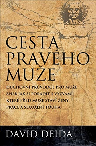 Cesta pravého muže: The Way of the Superior Man (2018) Books