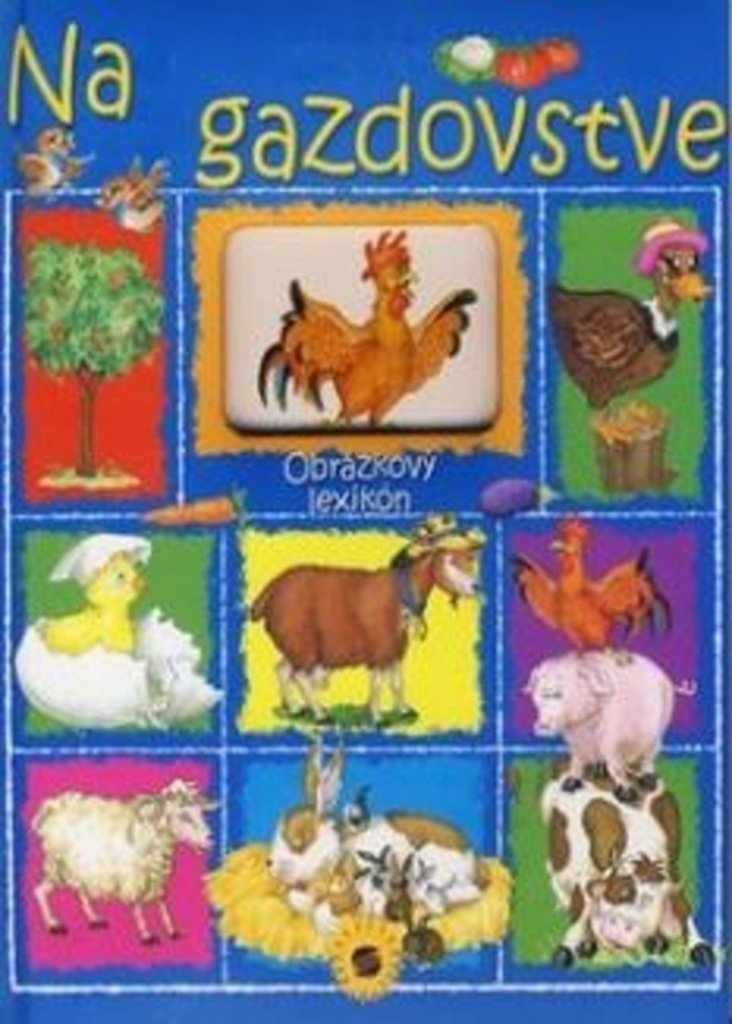 Product Image: Na gazdovstve: Obrázkový lexikón (2008)