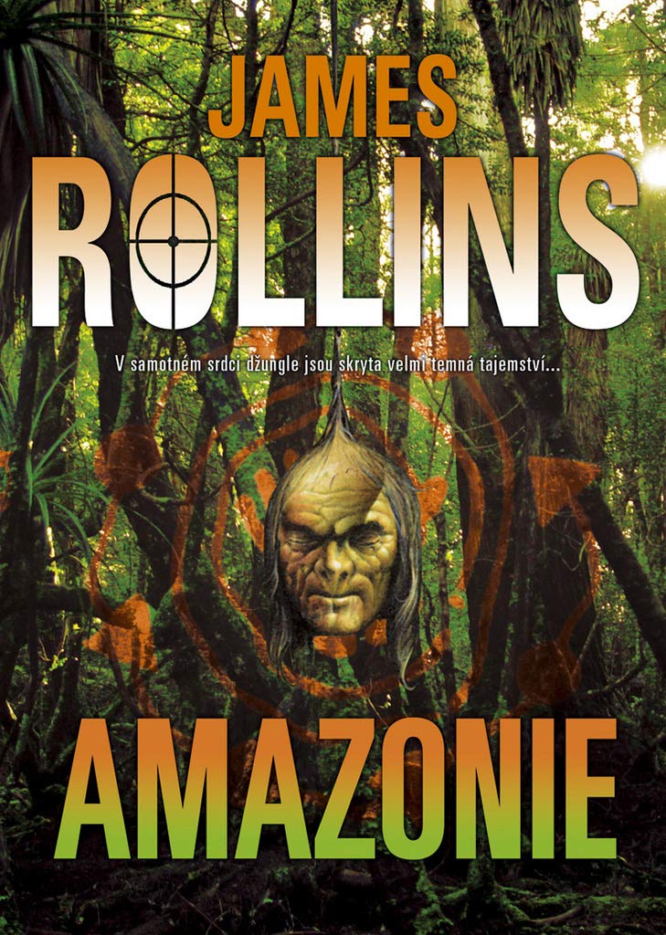 Amazonie: V samotném srdci džungle jsou skryta velmi temná tajemství... (2008) Books