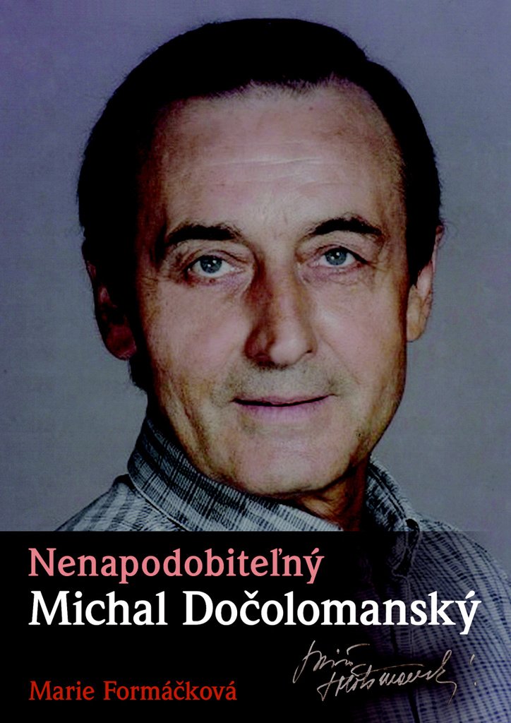 Nenapodobiteľný Michal Dočolomanský Books