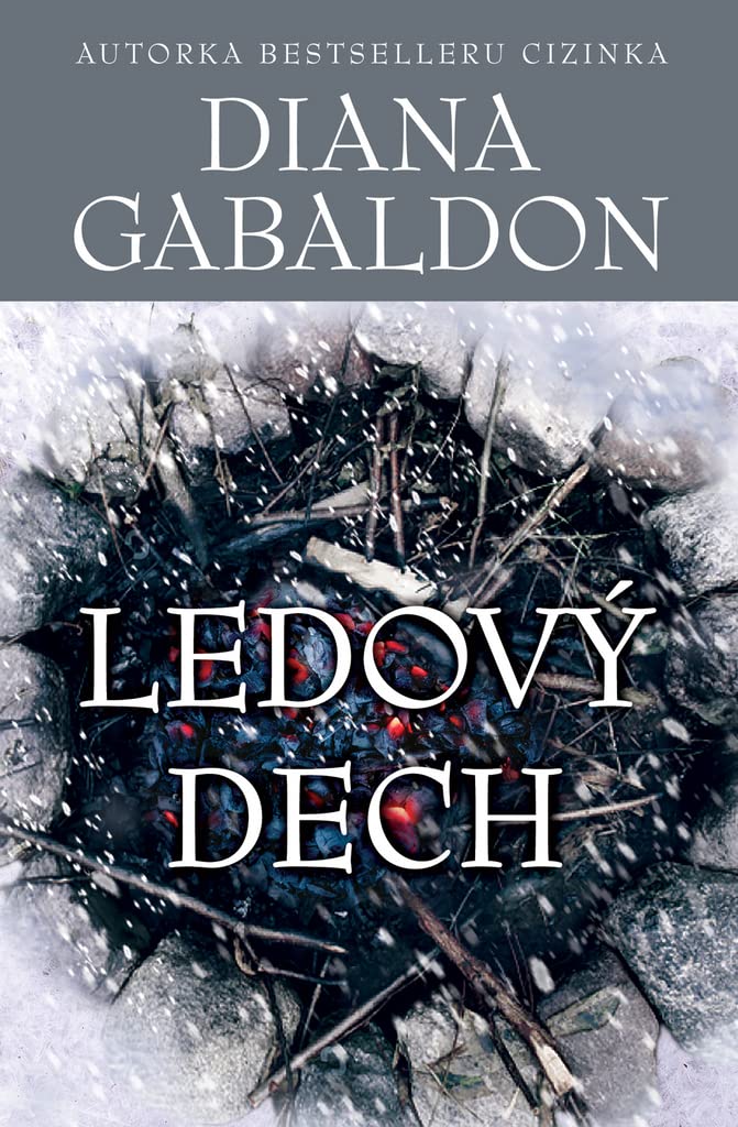 Ledový dech: A Breath of Snow and Ashes (2019) Books