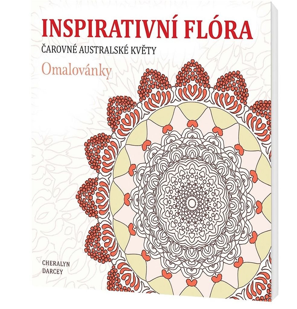 Inspirativní flóra Čarovné australské květy (2016) Books