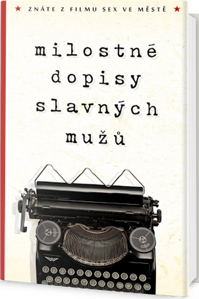 Milostné dopisy slavných mužů: Znáte z filmu Sex ve městě (2016) Books