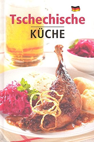 Tschechische Küche: Česká kuchyně německy (2009) Books