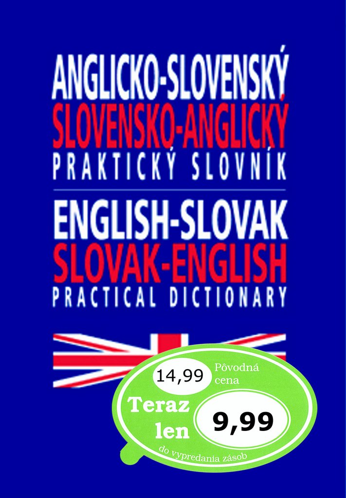 Anglicko-slovenský, slovensko-anglický praktický slovník (2012) Books