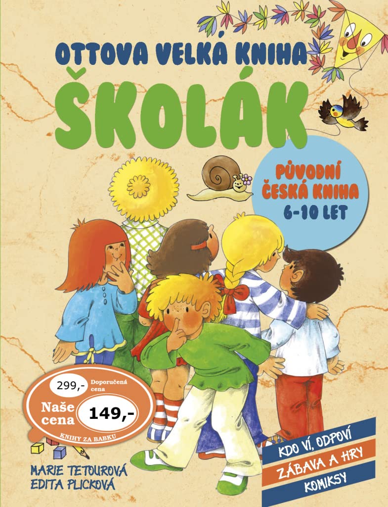 Ottova velká kniha Školák: Původní česká kniha, 6-10 let (2014) Books