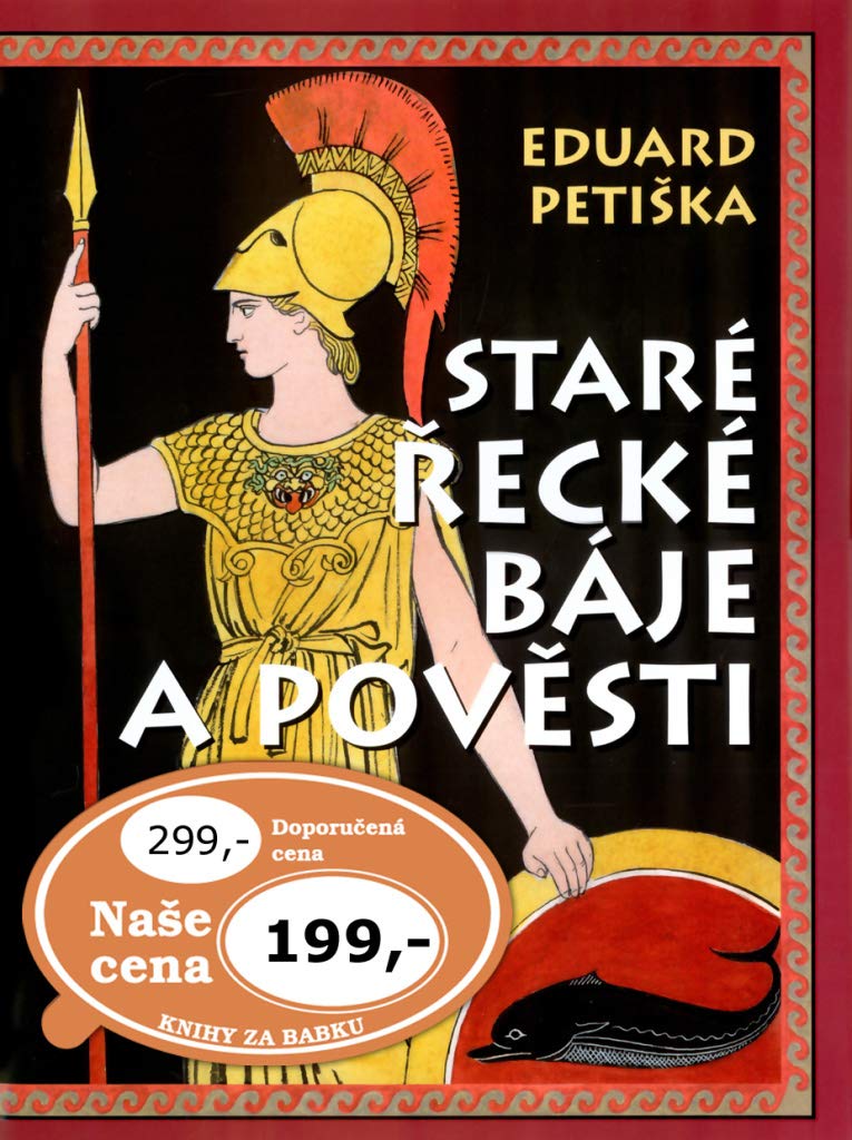 Staré řecké báje a pověsti (2017) Books