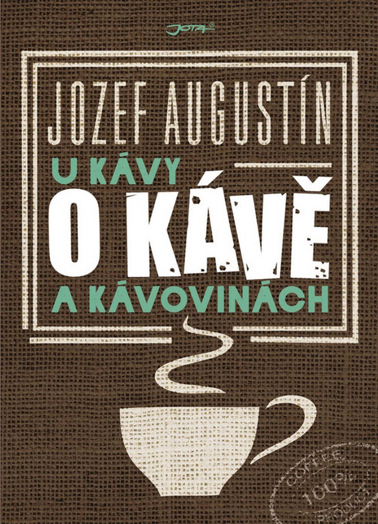 U kávy o kávě a kávovinách (2016) Books