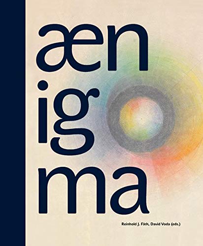 Aenigma - Ausstellungskatalog. Hundert Jahre anthroposophische Kunst Religion & Esotericism
