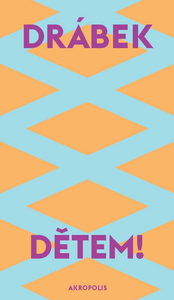 Dětem! (2013) Books