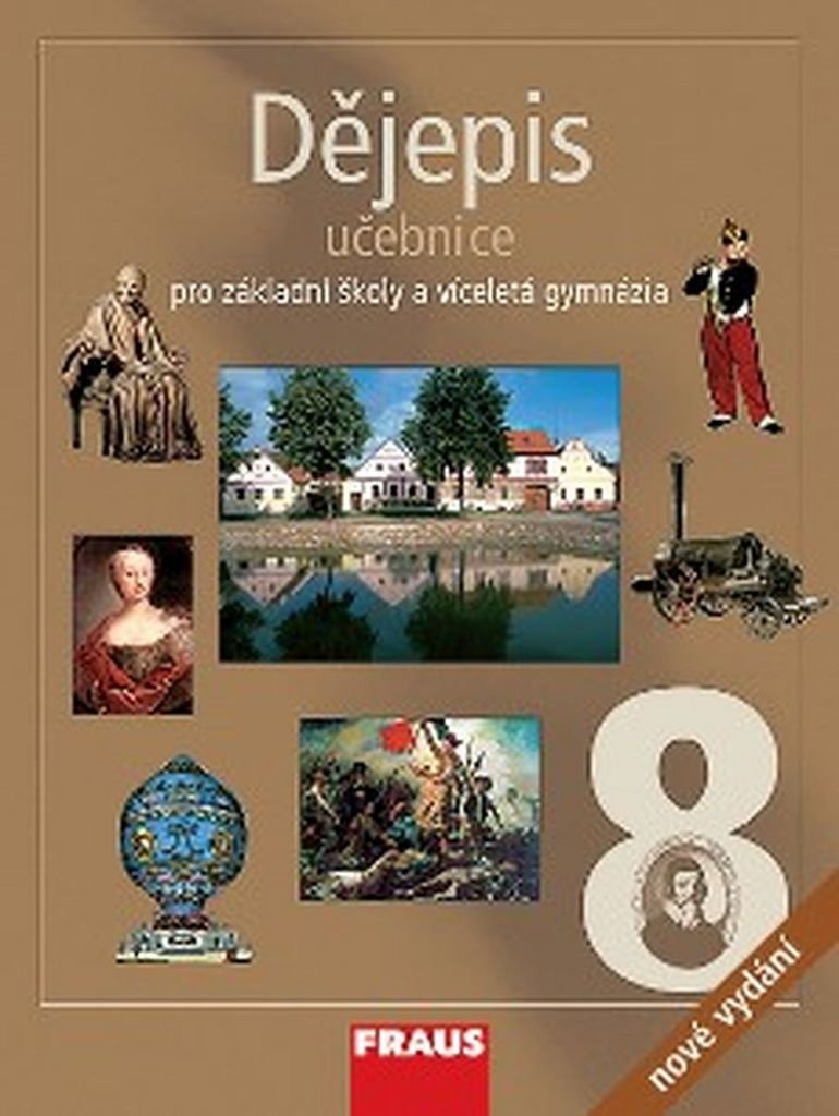 Dějepis 8 Učebnice: Pro zákaldní školy a víceletá gymnázia (2017) Books