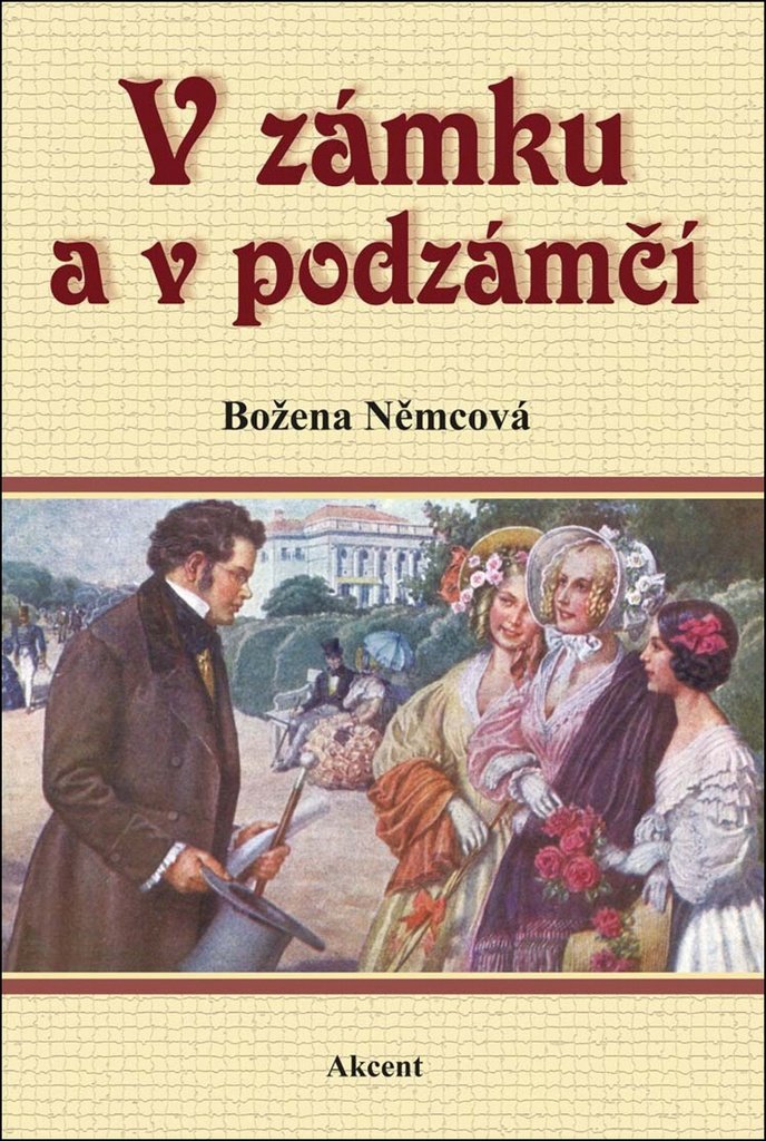 V zámku a v podzámčí (2015) Books