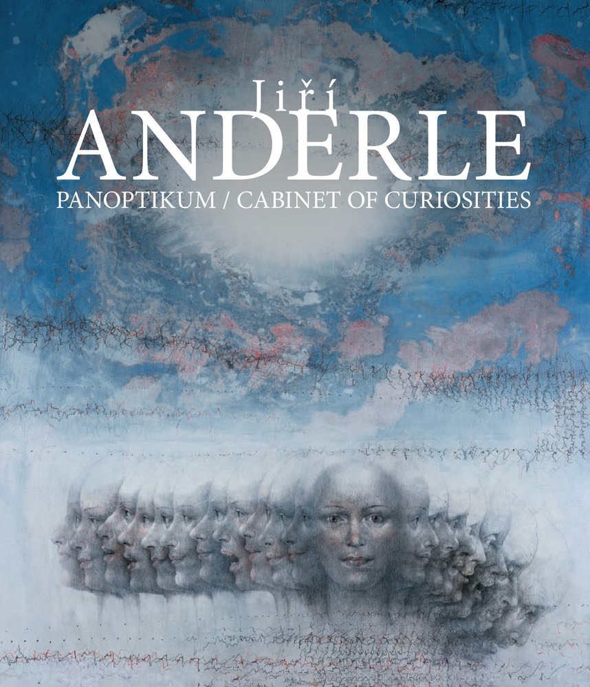 Jiri Anderle: Cabinet of Curiosities Paintings, Prints, Drawings Social Sciences