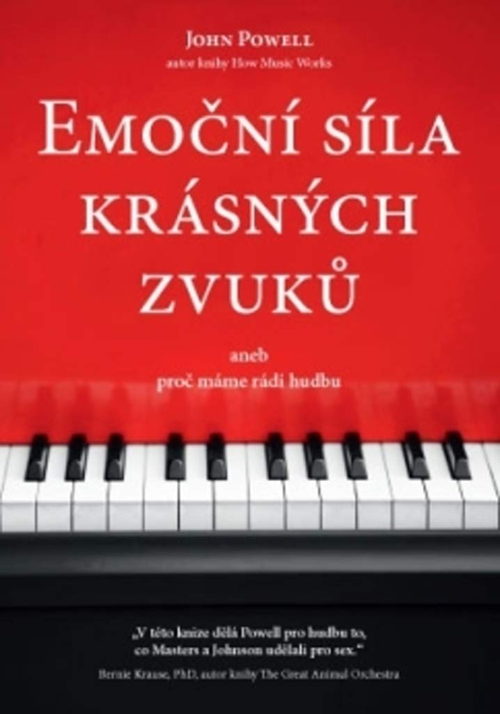 Emoční síla krásných zvuků: aneb proč máme rádi hudbu Books
