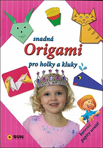 Snadná Origami pro hoky a kluky (2018) Books