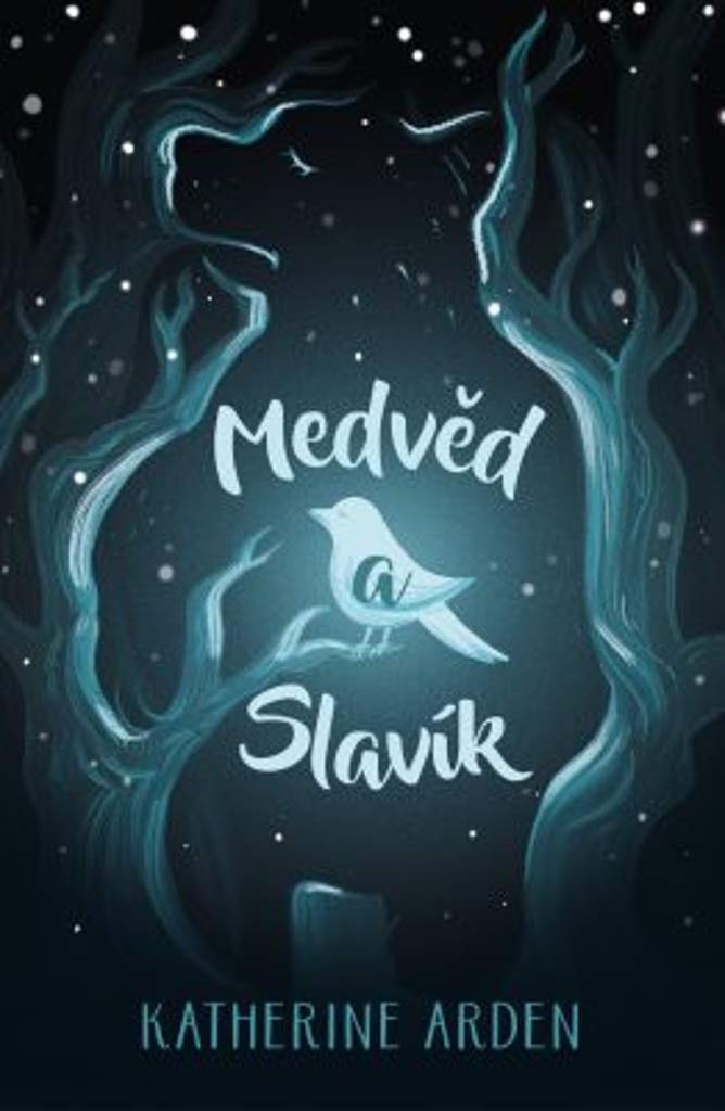 Medvěd a slavík (2018) Books