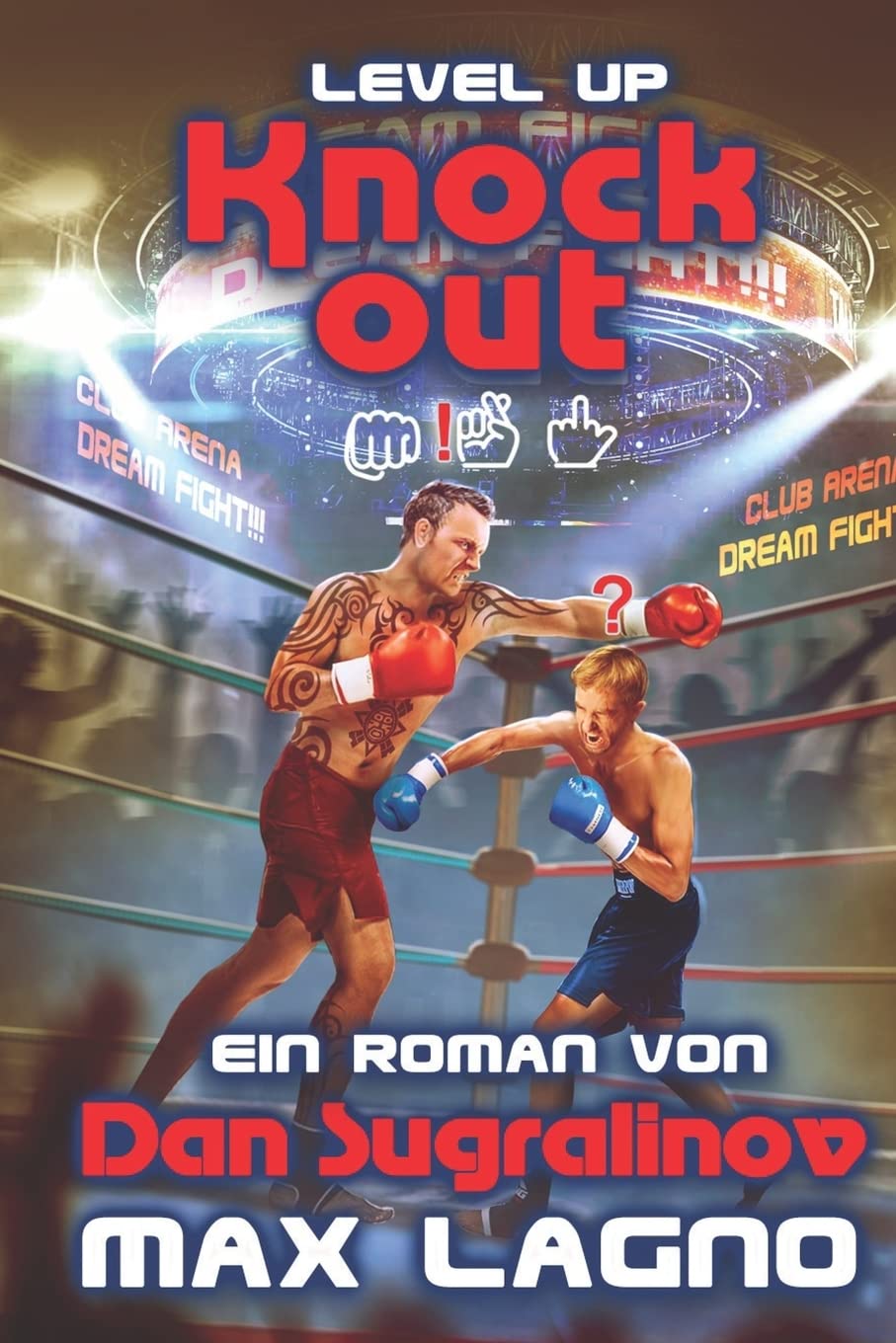 Level Up: Knockout: LitRPG-Serie book