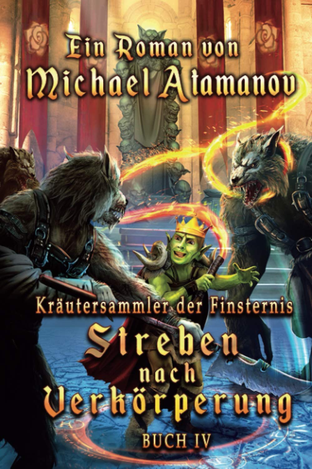 Streben nach Verkörperung (Kräutersammler der Finsternis Buch 4): LitRPG-Serie Action & Adventure