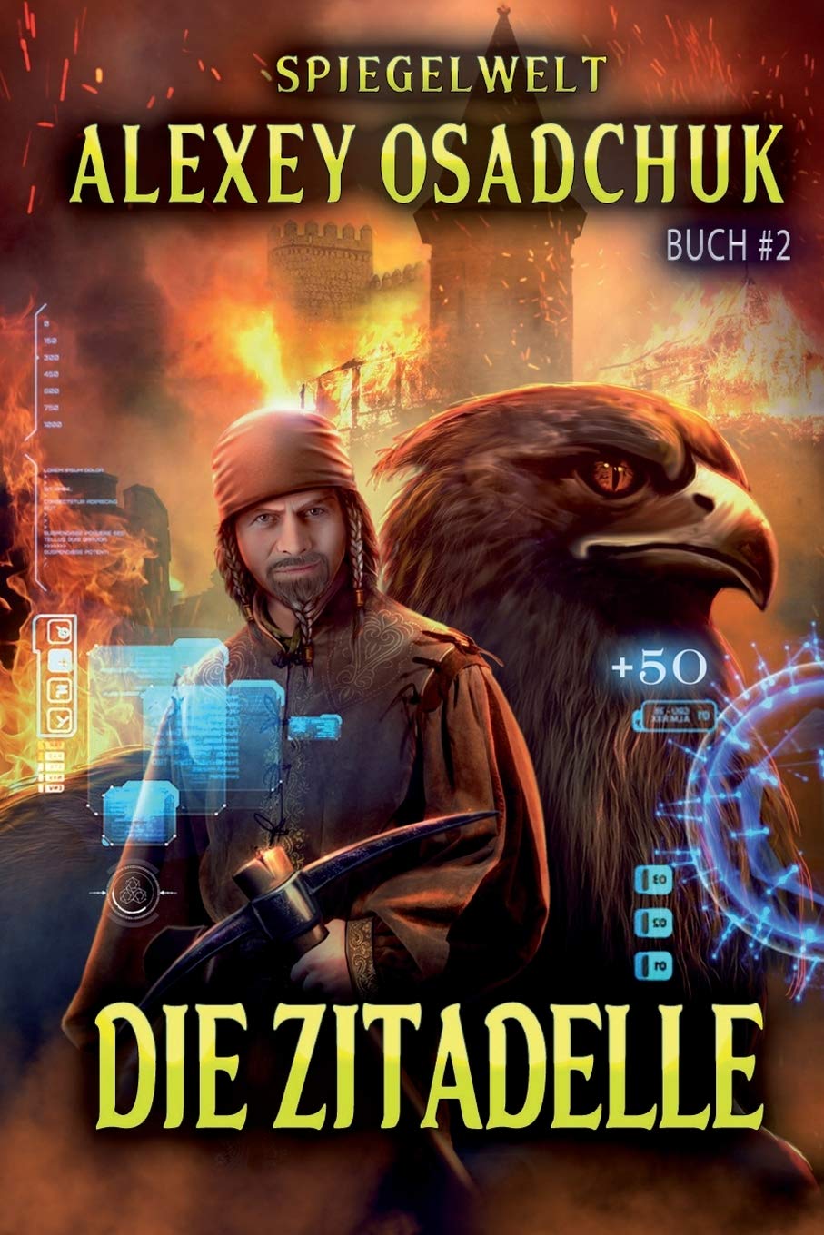 Die Zitadelle (Spiegelwelt Buch #2): LitRPG-Serie Contemporary literature