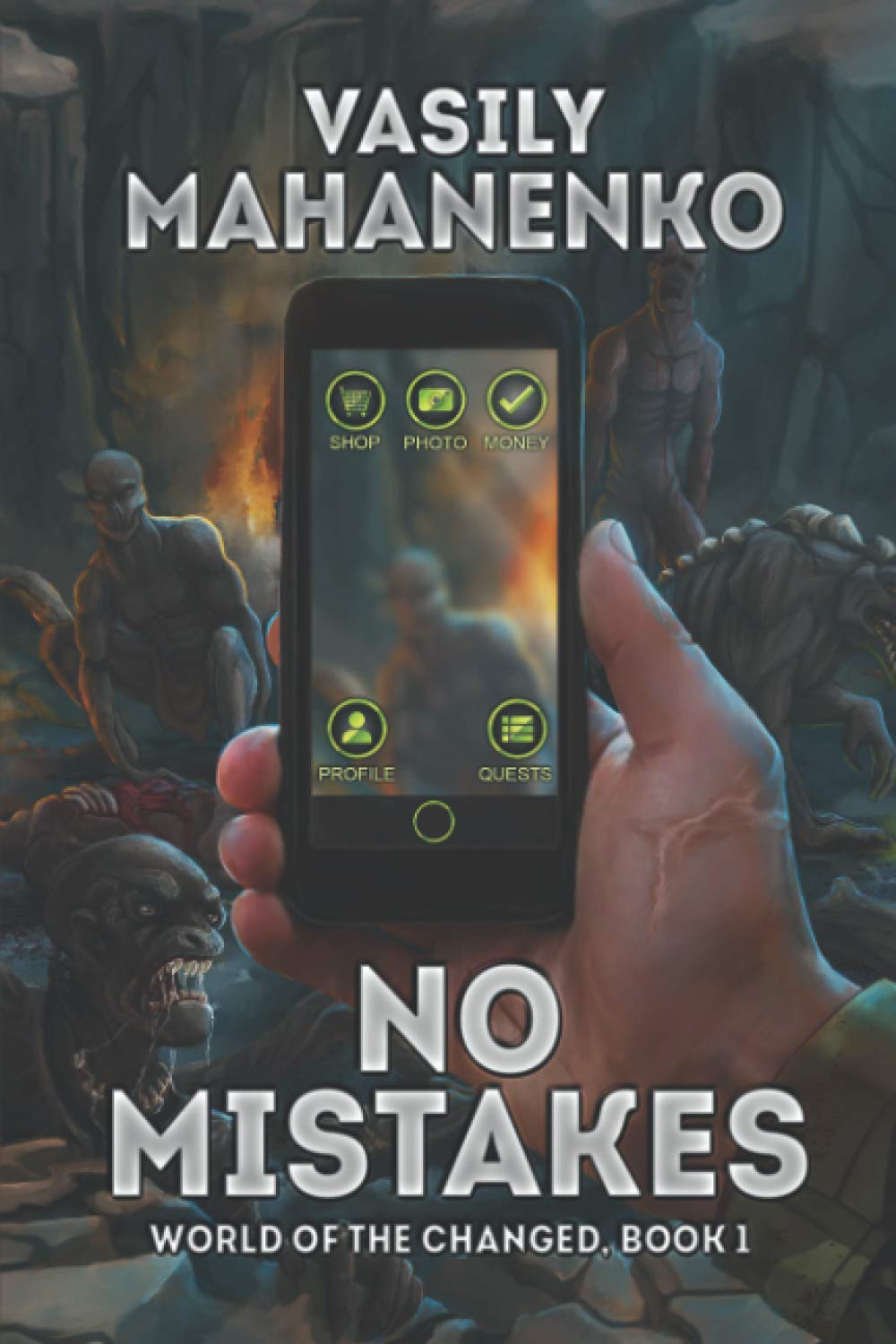 No Mistakes (World of the Changed Book #1): LitRPG Series Action & Adventure