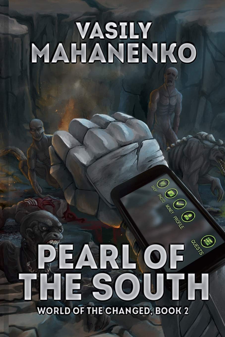 Pearl of the South (World of the Changed Book #2): LitRPG Series Cyberpunk & Steampunk