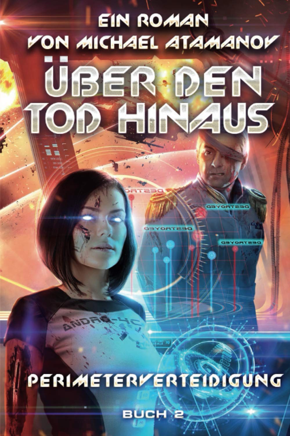 Über den Tod hinaus (Perimeterverteidigung Buch 2): LitRPG-Serie Action & Adventure