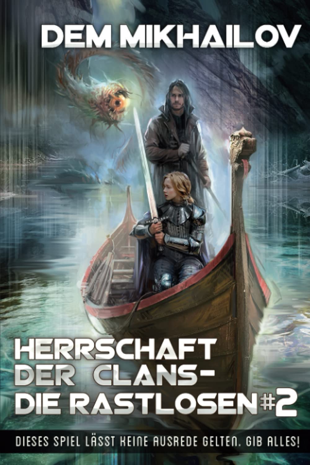 Herrschaft der Clans - Die Rastlosen (Buch 2): LitRPG-Serie Contemporary literature